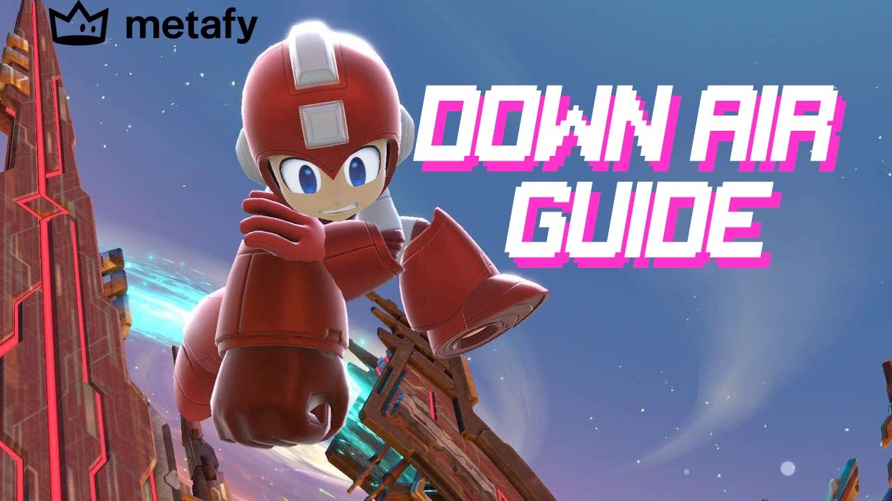 SMASH ULTIMATE MEGA MAN DOWN AIR GUIDE, SIMPLE AND EASY!