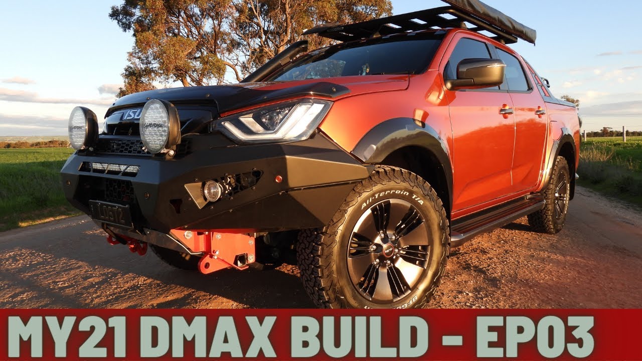 Ep03 - MY21 Dmax Build and Future Mods