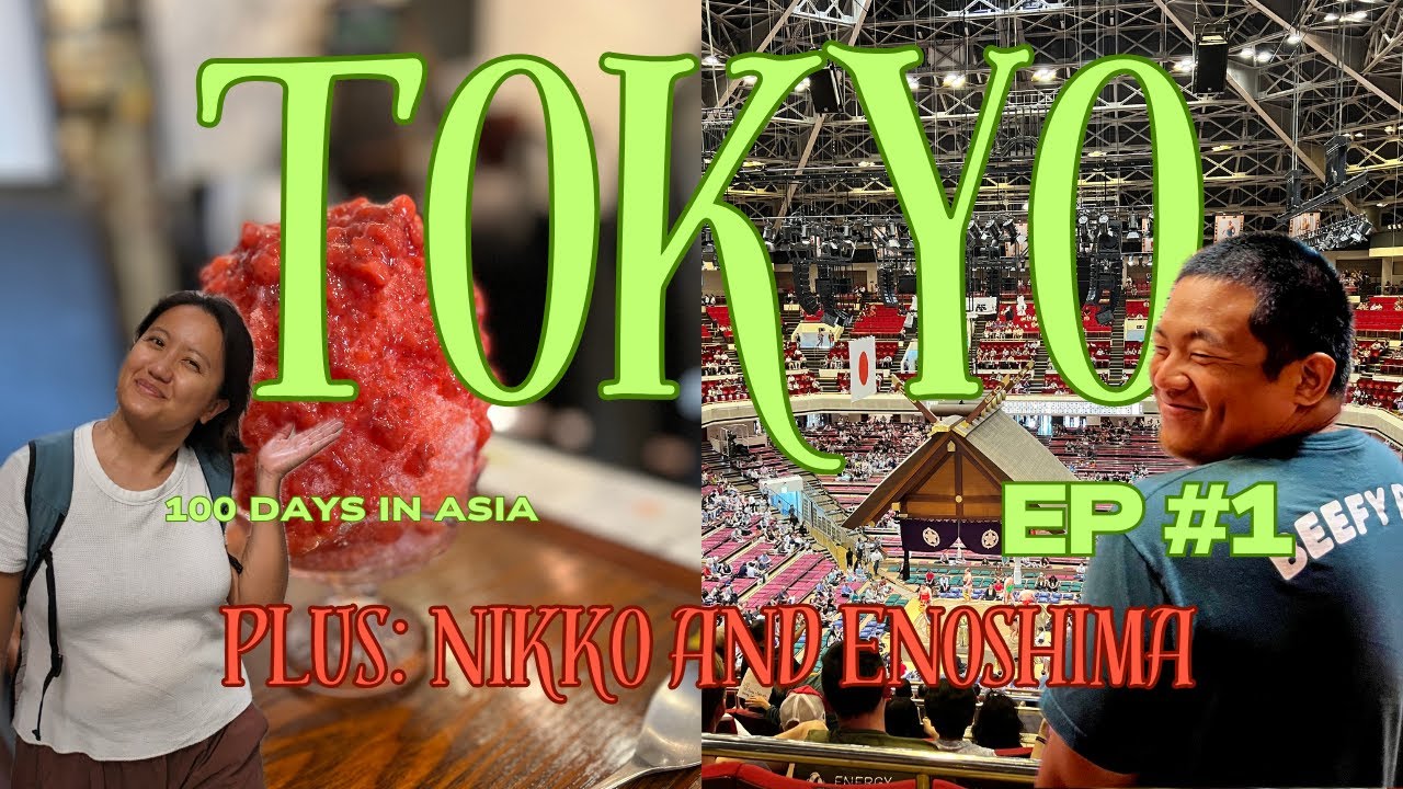 Tokyo | Week 1 | BIG TRIP 2023