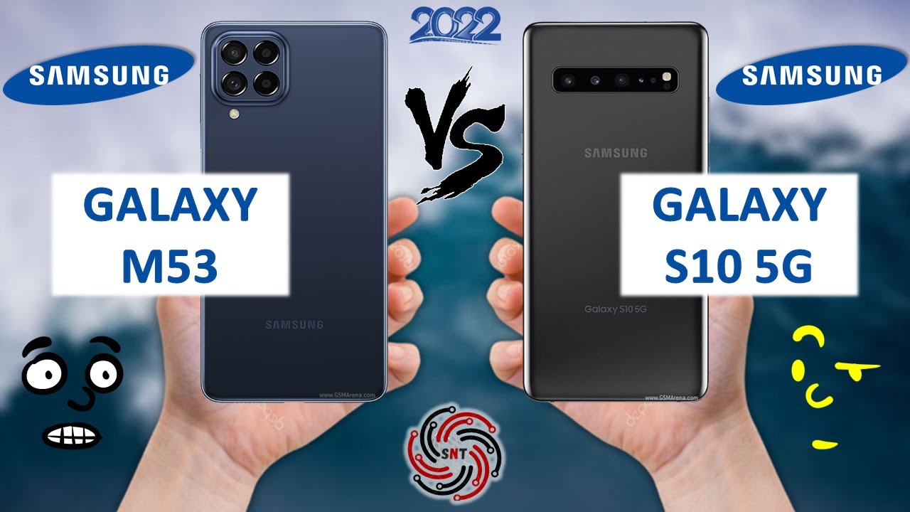 SAMSUNG M53 VS SAMSUNG S10 5G