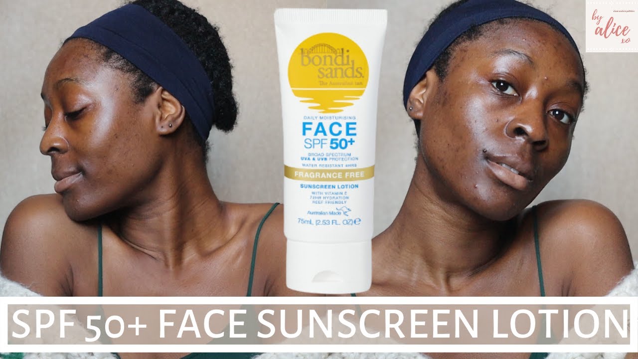 BONDI SANDS SPF 50+ FACE SUNSCREEN LOTION FIRST IMPRESSIONS | SUNSCREEN FOR DARK SKIN | byalicexo