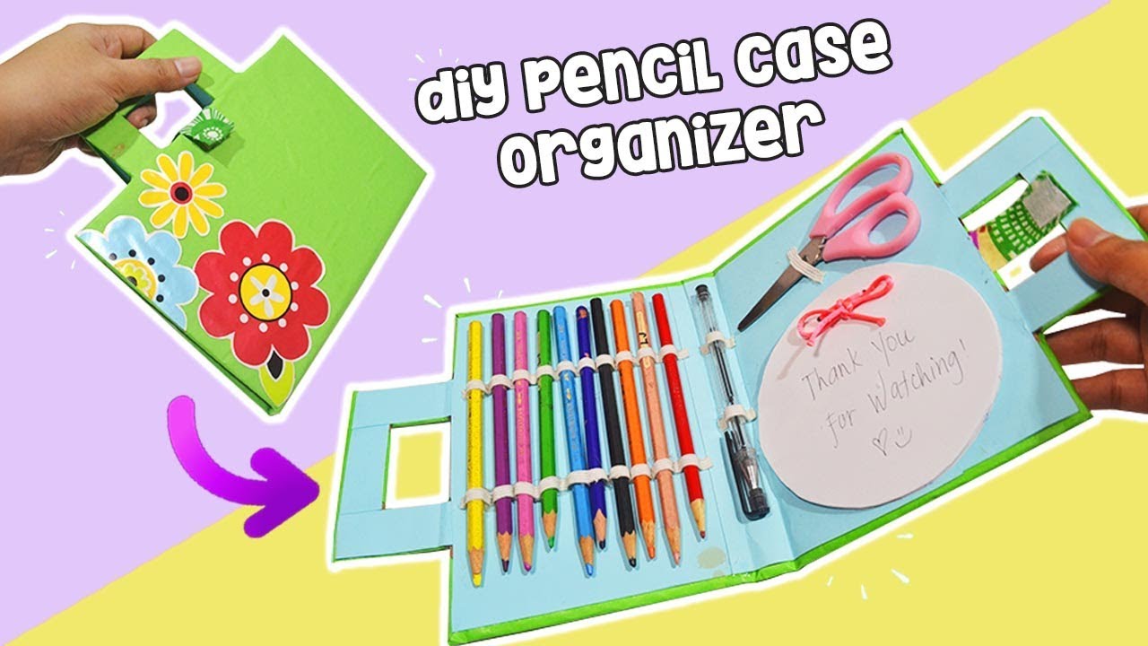 HOW TO MAKE BAG PENCIl ORGANIZER - DIY BAG PENCIL CASE ORGANIZER