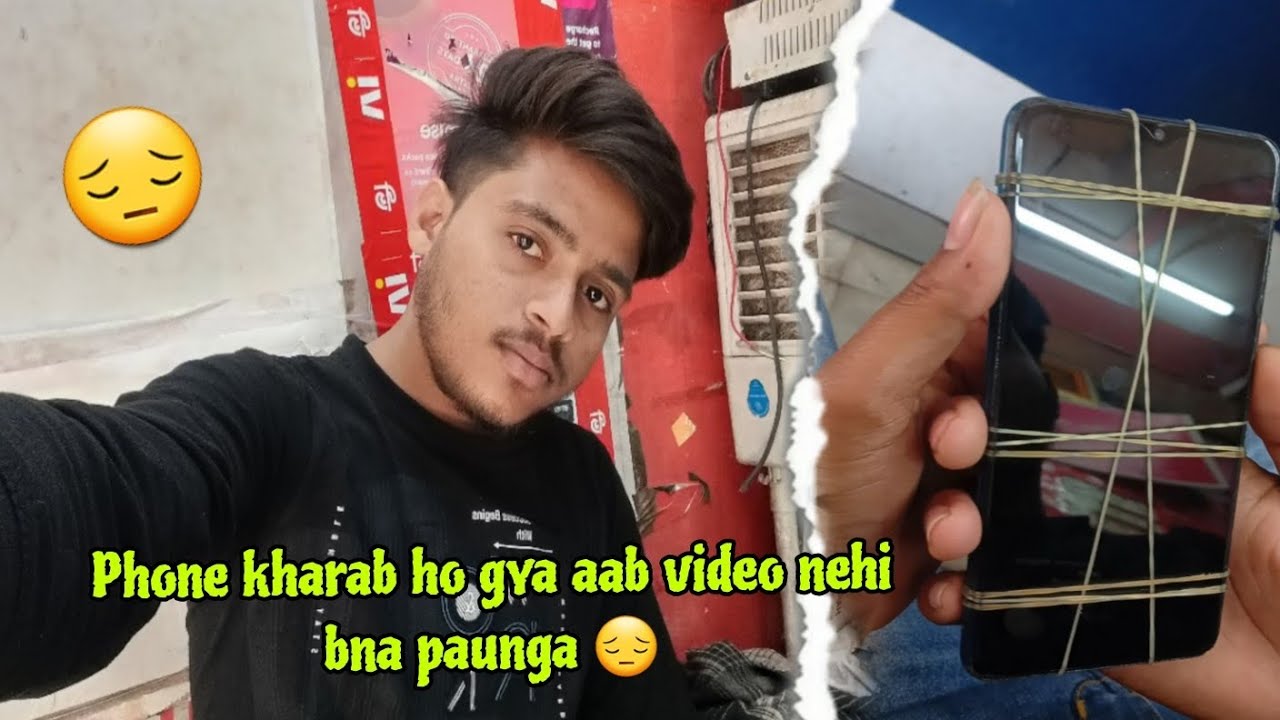 Phone kharab ho gya aab video nehi bna paunga 😔 #support 