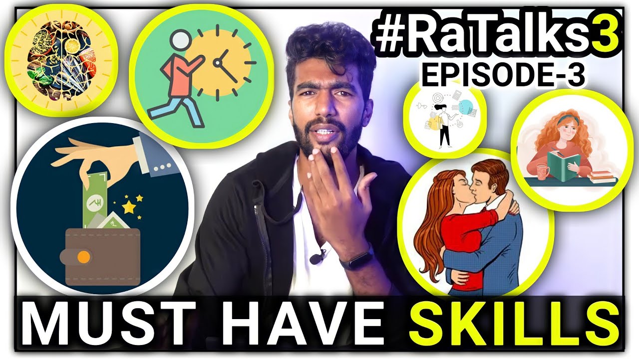 7 Must Have Skills For Everyone - RaTalks | Ep.3 | தமிழ்