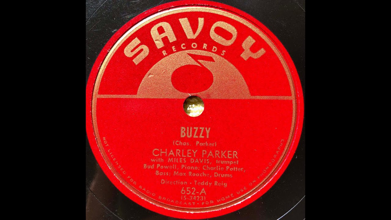 Charlie Parker with  Miles Davis / Savoy 652, 934, 977
