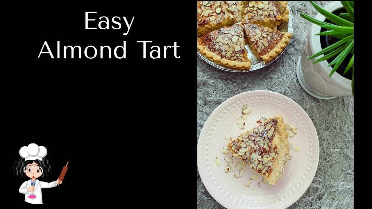 Easy Almond tart Recipe| with Almond paste