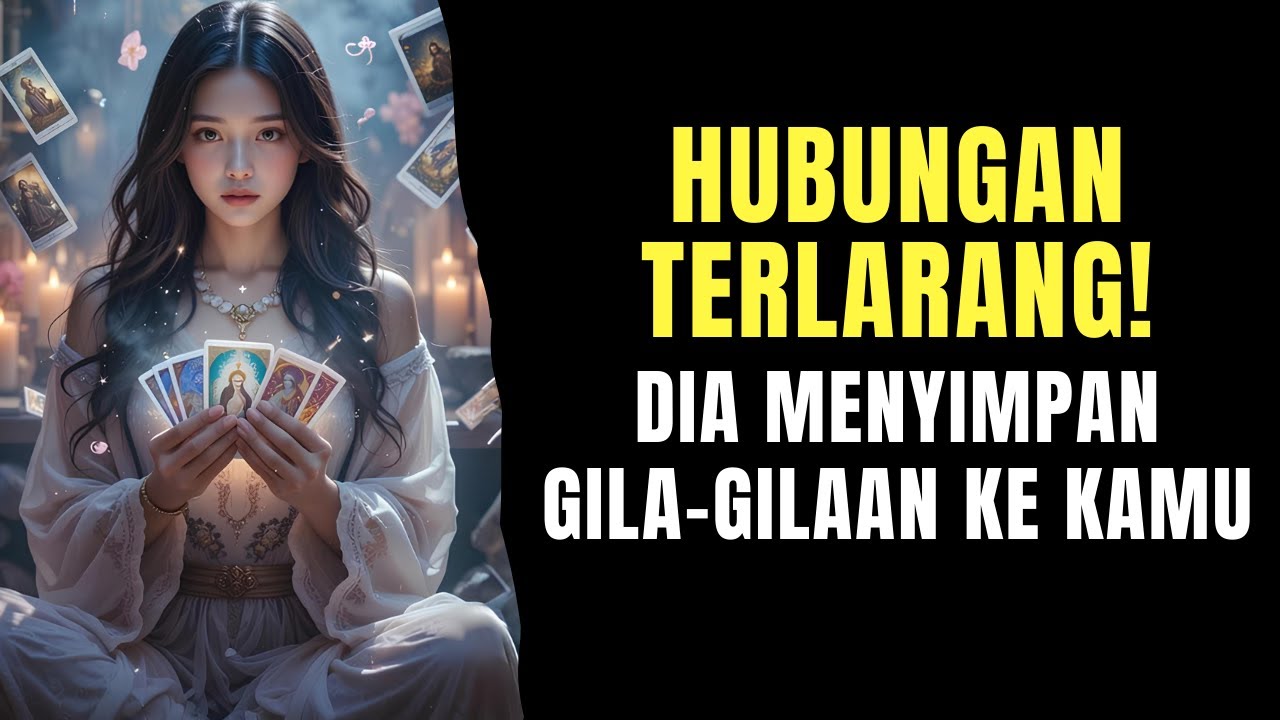 TAROT ♥️ HUBUNGAN TERLARANG! DIA MENYIMPAN GILA-GILAAN KE KAMU #generalreading #reetatarot #tarot