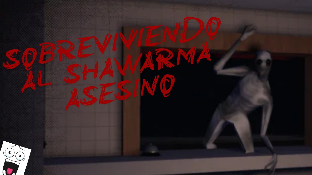 SOBREVIVIENDO AL SHAWARMA ASESINO!!!