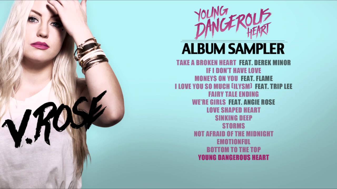 V.ROSE | YOUNG DANGEROUS HEART