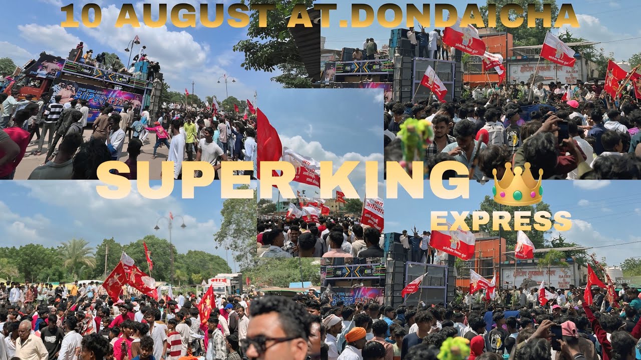 10 August || super King express 👑 band .at Dondaicha 