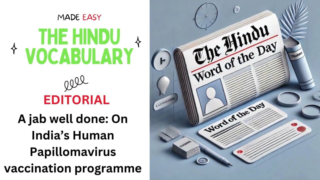 Master Vocabulary from the Hindu Editorial – A jab well done| 26th February 2026