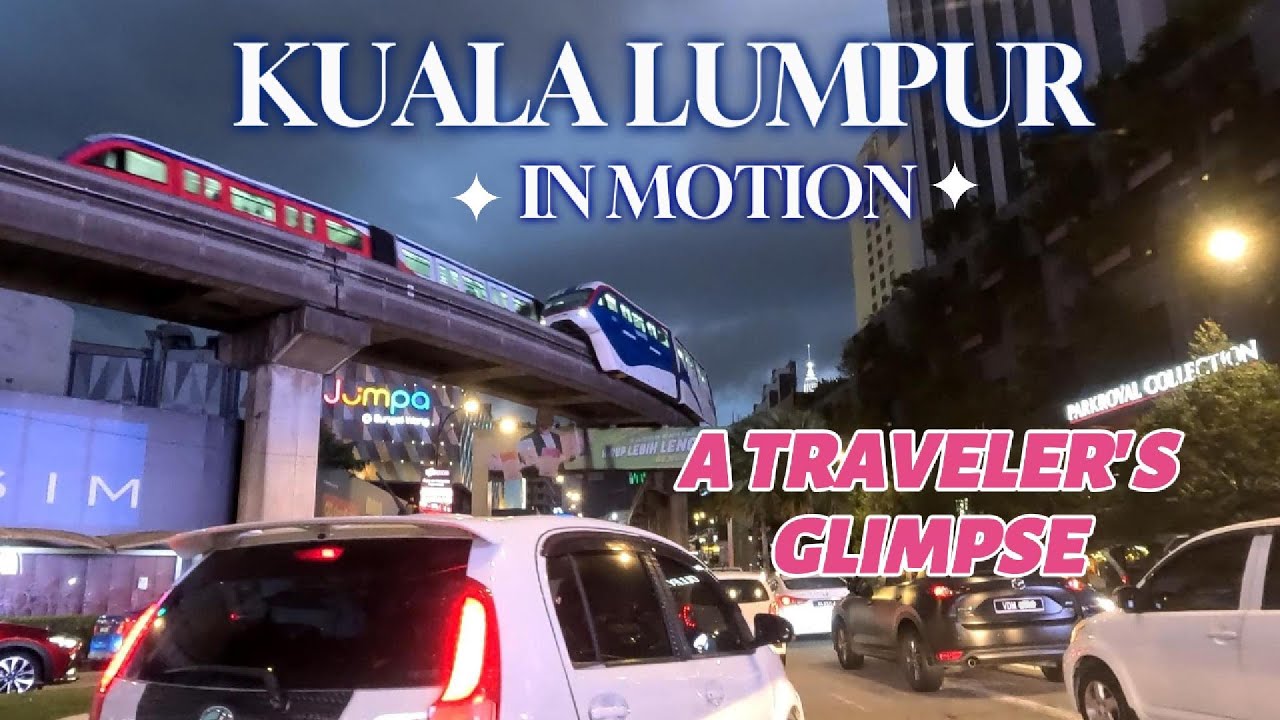 Kuala Lumpur Scenic Drive: A City Symphony in Day and Night