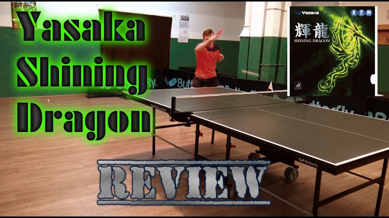 Review Yasaka Shining Dragon + exercise for better forehand