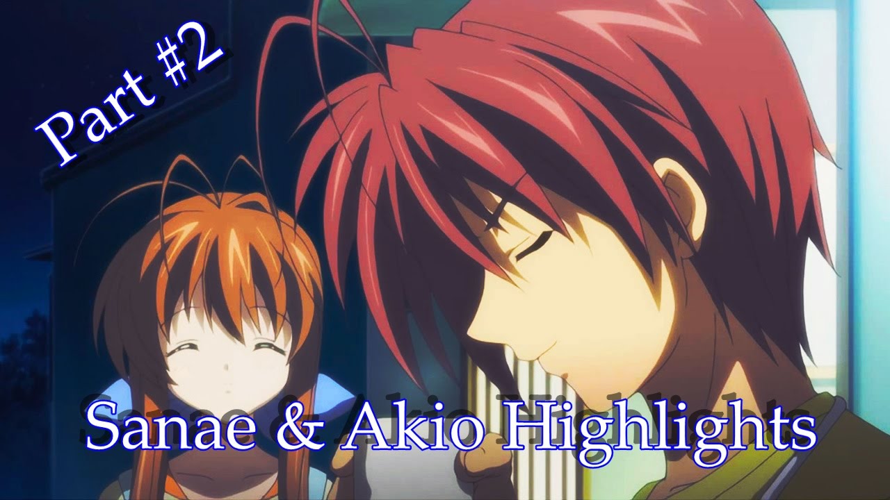 Anime Character Highlights: Clannad - Sanae & Akio Pt. 2