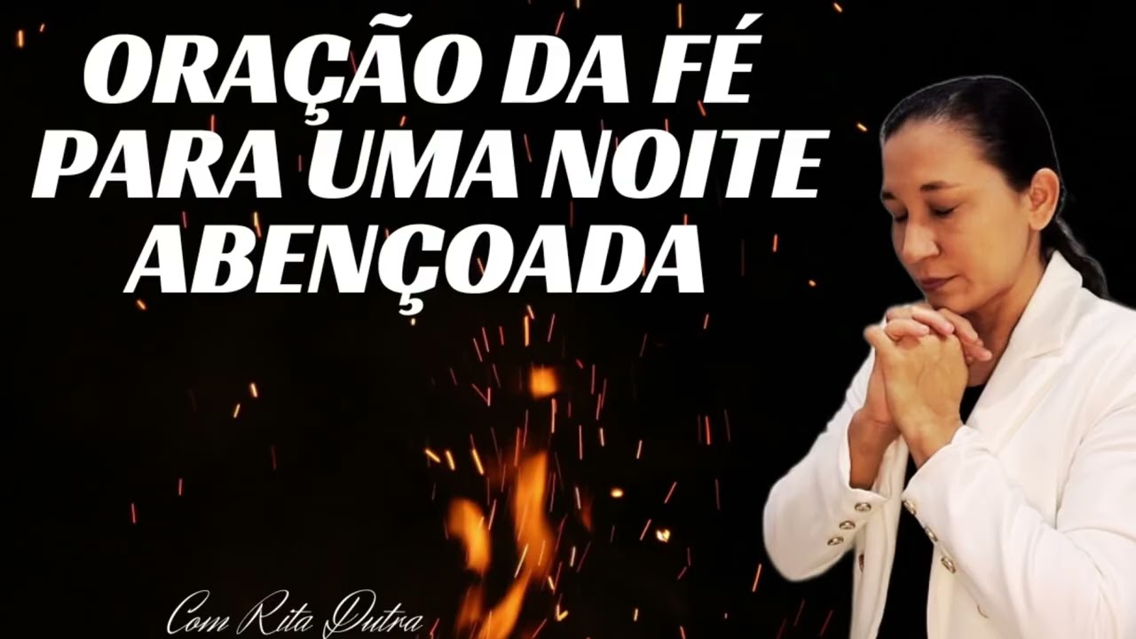 ORAÇÃO DA NOITE 17/3/26 COM TITA DUTRA