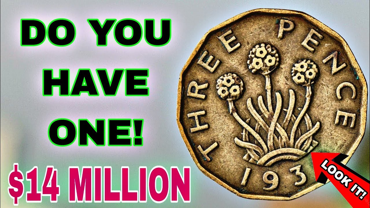 Top 5 Rare UK 3Pence Coins Are Worth Big Money in Dollars Most Valuable British Coins You Might Own!