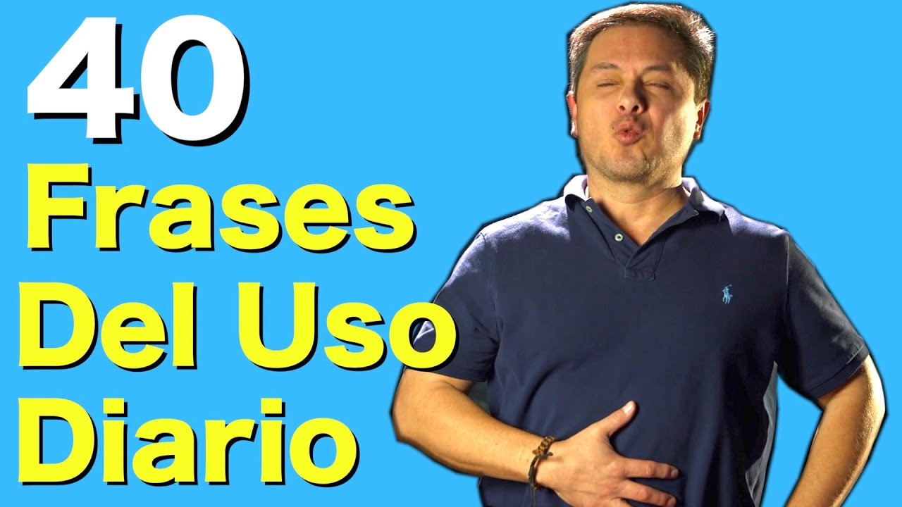 40 FRASES en Inglés que vas a necesitar todos los días!