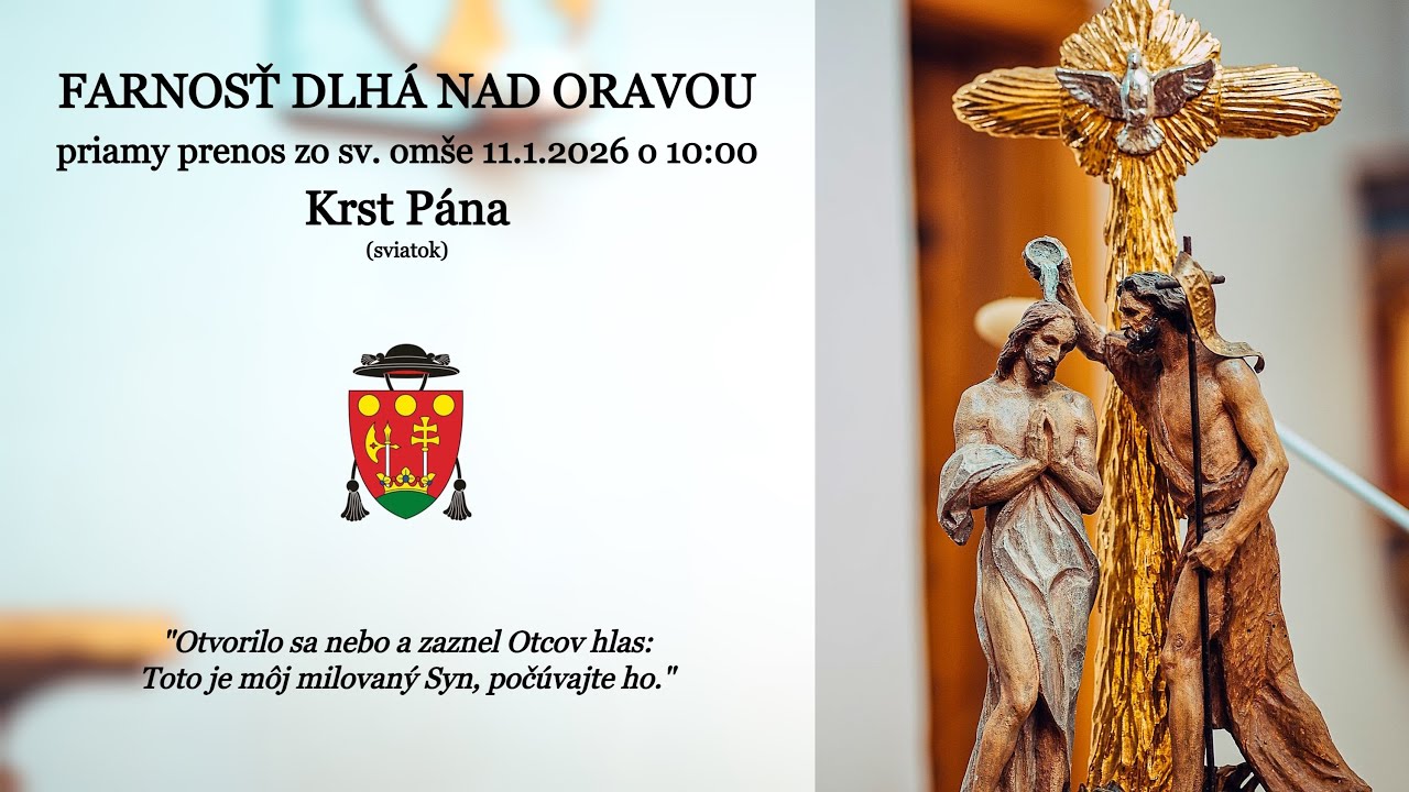 Sv&auml;t&aacute; om&scaron;a dnes │ ONLINE  │ NAŽIVO │ LIVE │ Krst P&aacute;na (sviatok)  │ 11.1.2026 │ 10:00