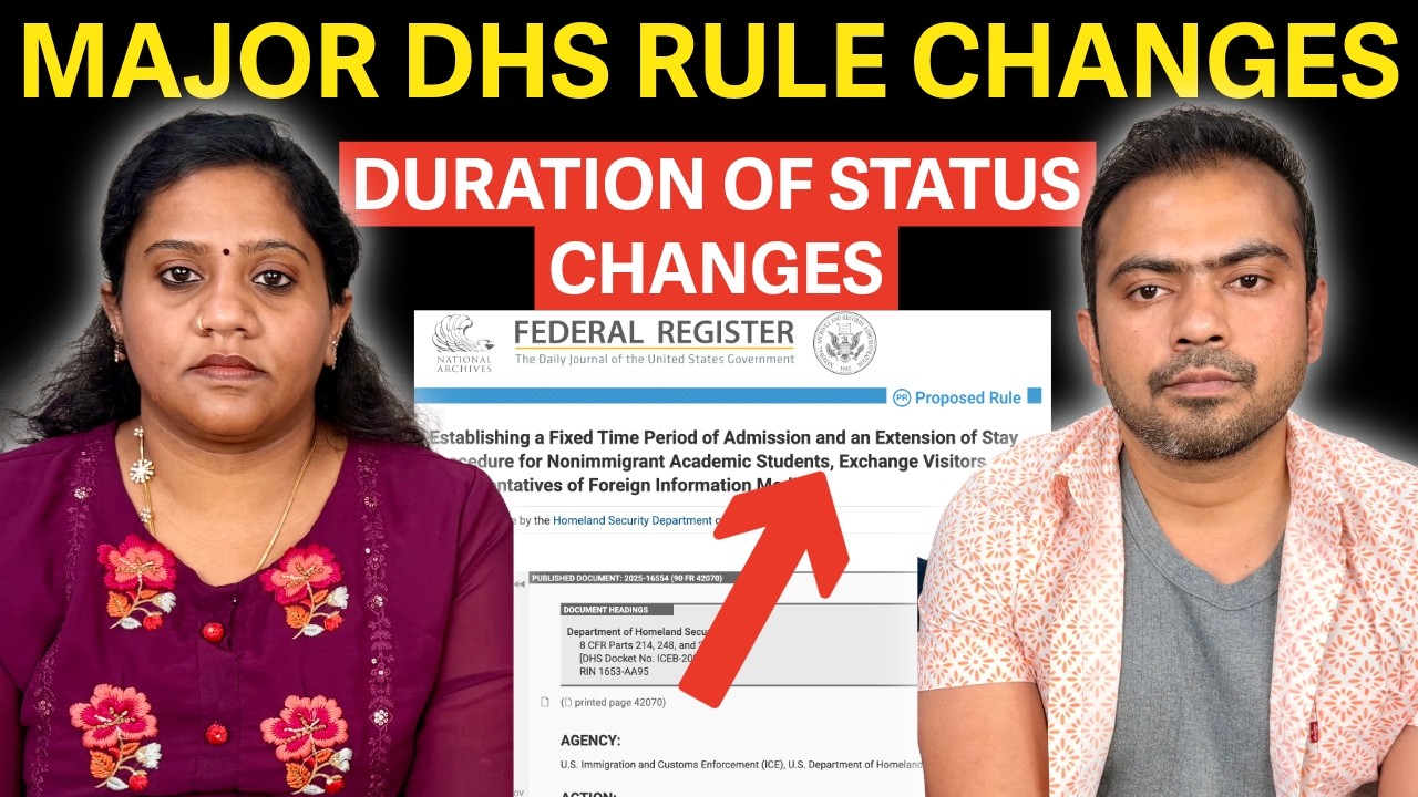 🚨 Major US Immigration Update: DHS Changes Duration of Status in Federal Register 📄