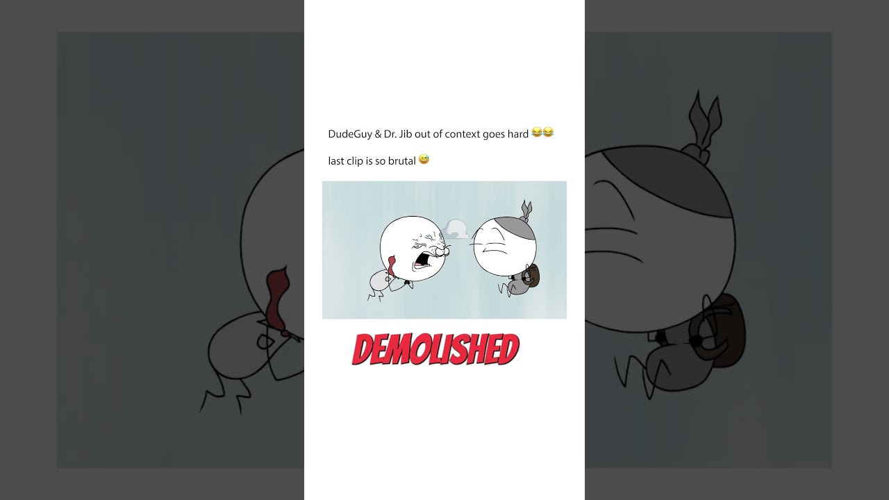 DudeGuy & Dr. Jib OUT OF CONTEXT is crazy .. 😂 #animation #funny #animatedcomedyseries  #fyp