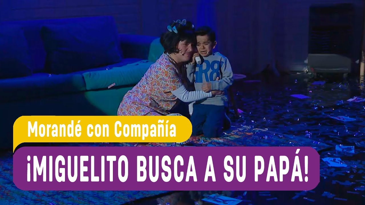 Morandé con Compañía - ¡Miguelito busca a su papá! / Capítulo 27