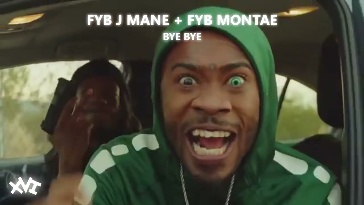 #fybjmane + FYB Montae x Bye Bye [archive]