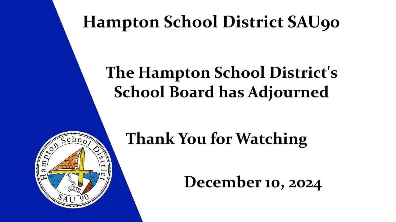 SAU90 Hampton School District School Board December 10, 2024