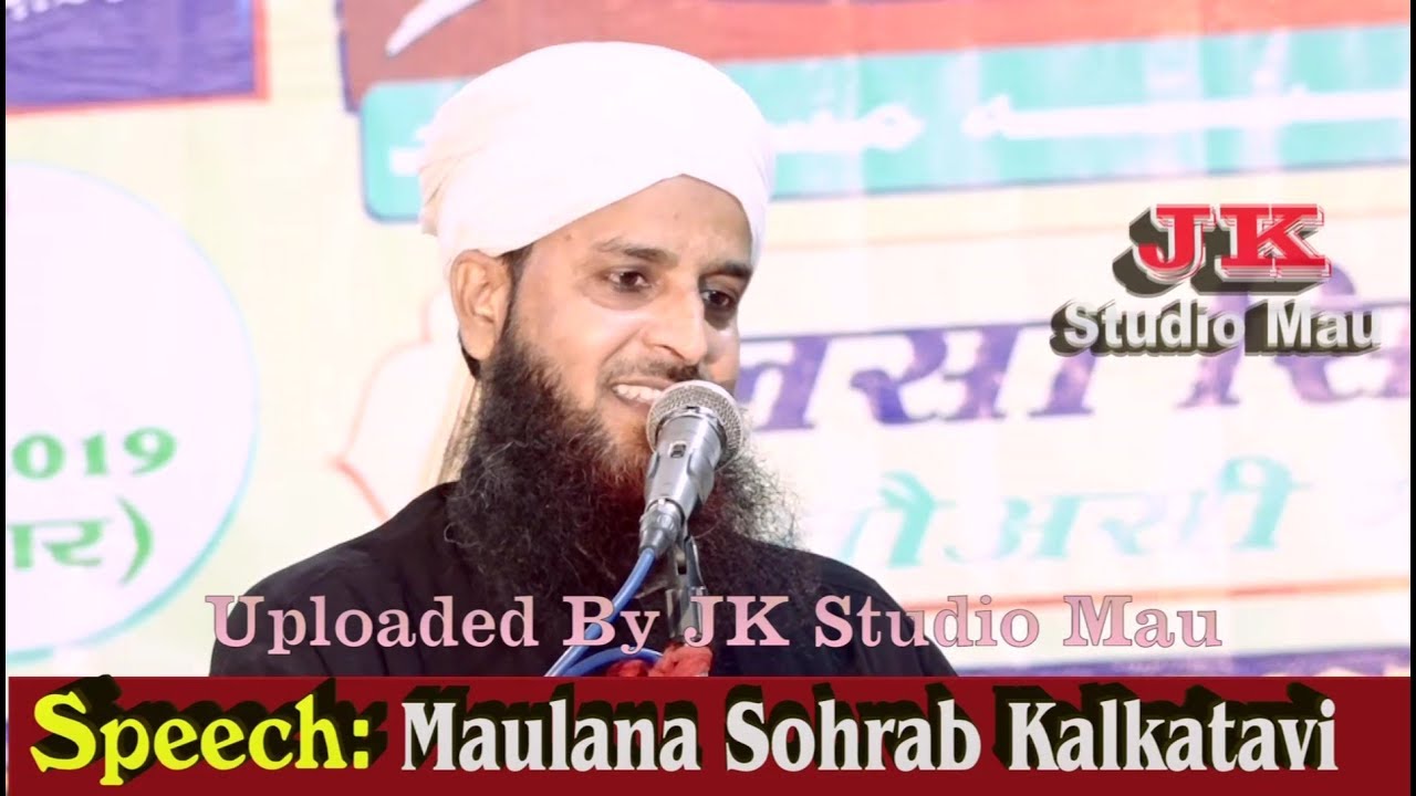 Maulana Sohrab Kalkatavi Jotaili Gulab Tola Bihari ganj Madhepura 2019