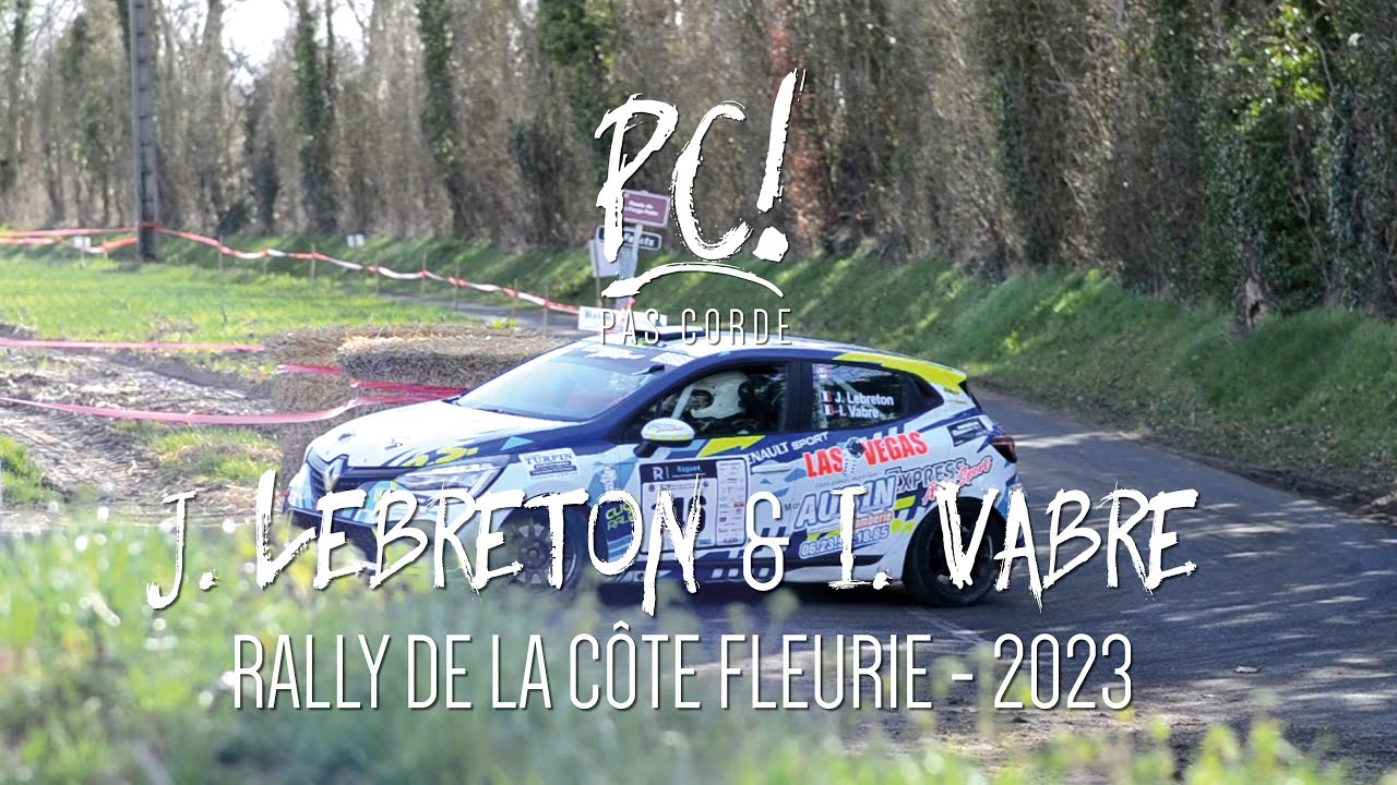 [RALLYE DE LA CÔTE FLEURIE 2023] LEBRETON Johanna et VABRE Iness