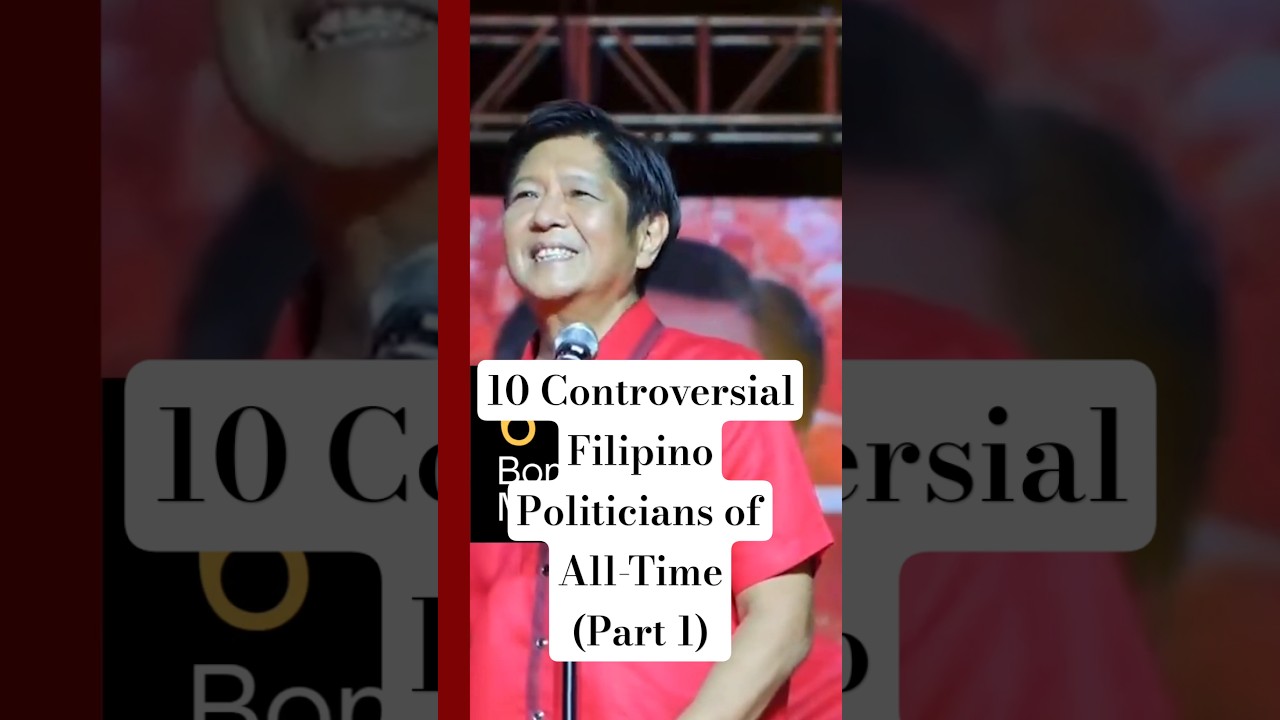 10 Controversial Filipino Politicians of All-Time (Part 1) 