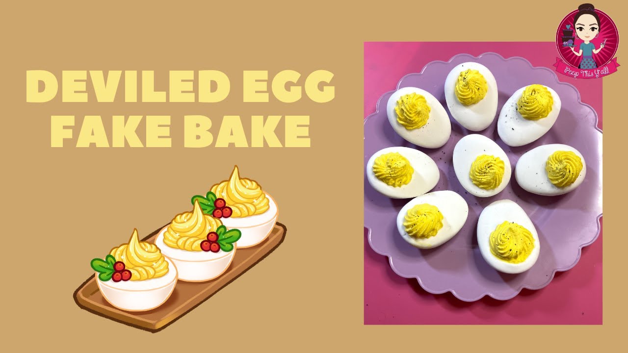 Let's Fake Bake Deviled Eggs! #fakebake #deviledeggs #peepthisyall