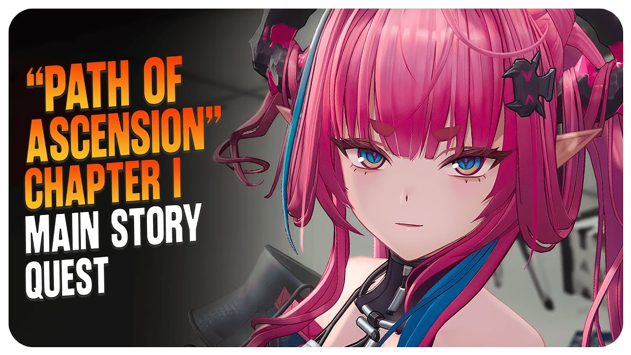 Arknights: Enfield 1.0 &mdash; Full Main Story Quest &ldquo;Path of Ascension&rdquo; (Part 3) Chapter 1