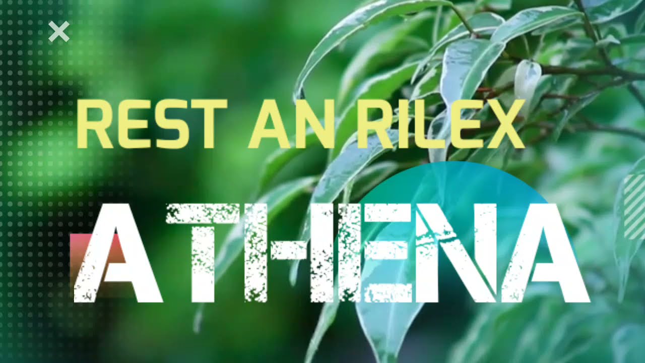 Music relaxasi athena (Rest and relax)