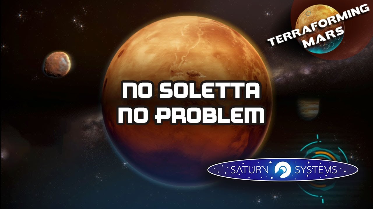 No Soletta, No Problem | Terraforming Mars Online