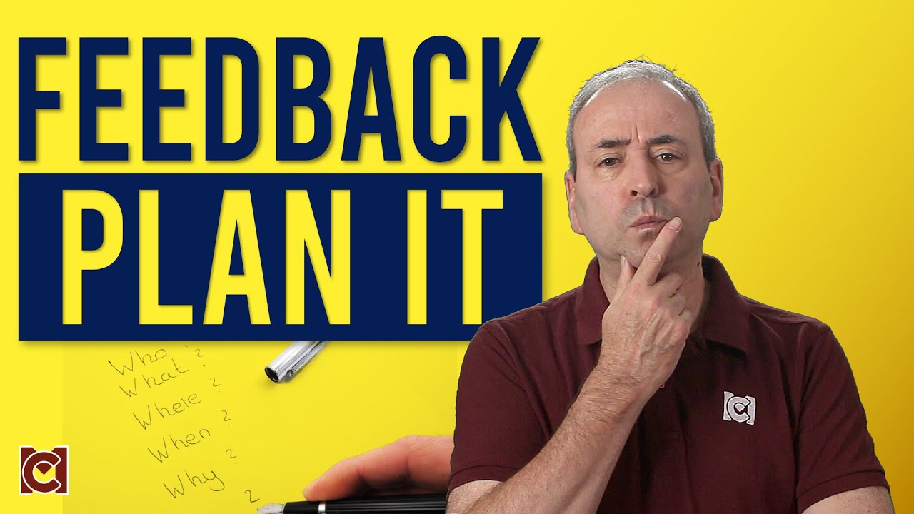 How to Plan Your Feedback: 10 Question Process