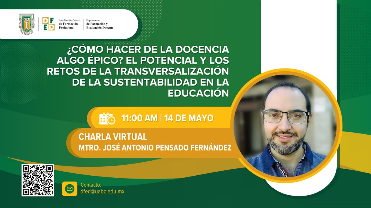 ¿CÓMO HACER DE LA DOCENCIA ALGO ÉPICO? RETOS DE LA TRANSVERSALIZACIÓN, SUSTENTABILIDAD Y EDUCACIÓN