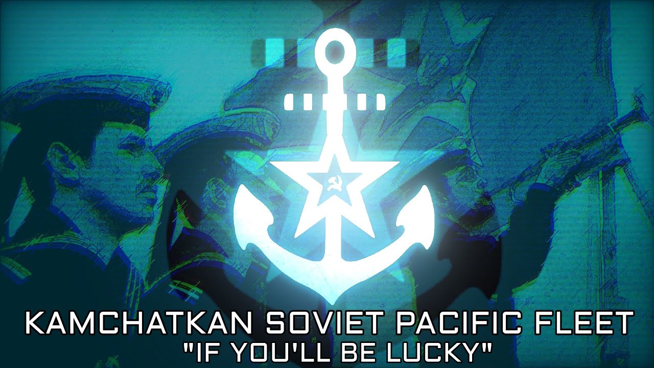 TNO Nation Anthems: The Soviet Pacific Remnants of Kamchatka (If You'll Be Lucky)