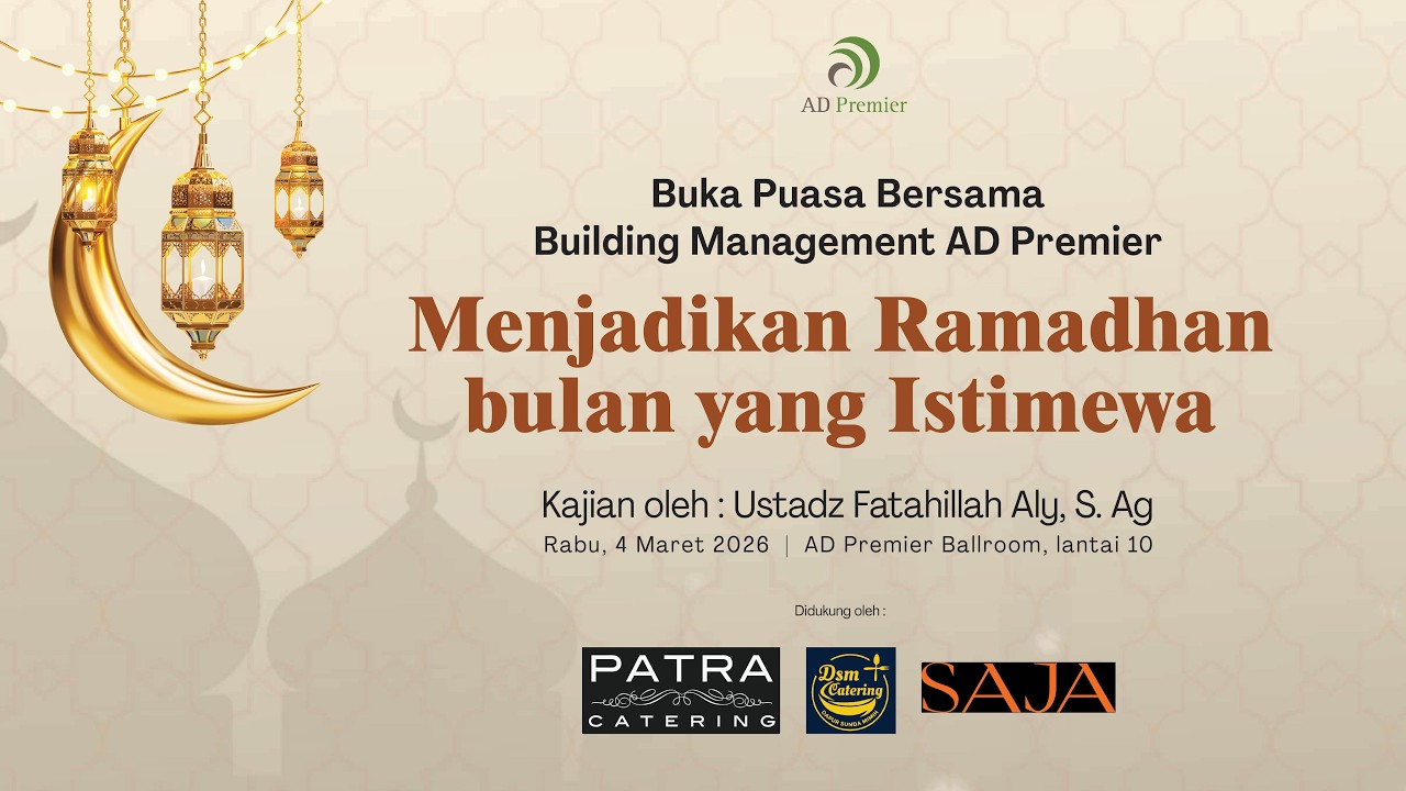 MENJADIKAN RAMADHAN BULAN YANG ISTIMEWA | Ustadz Fatahillah Aly S.Ag