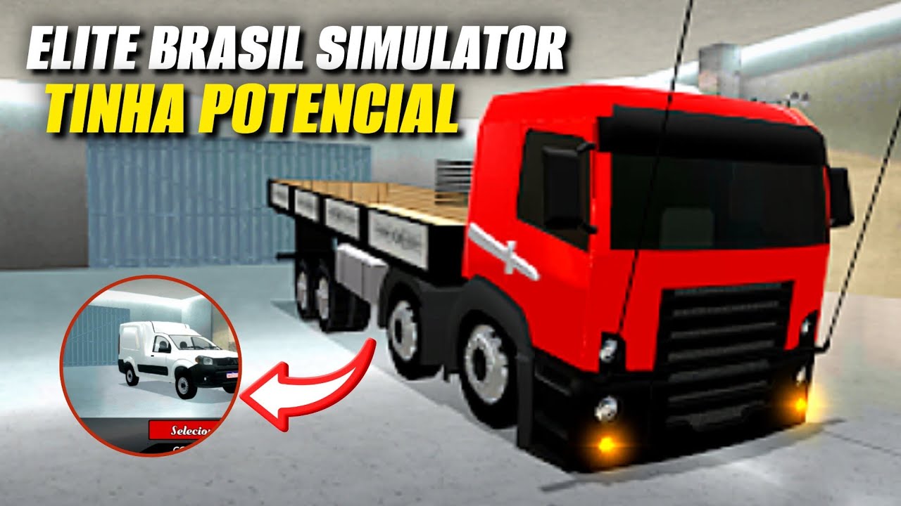 ELITE BRASIL SIMULATOR -MELHOR JOGO DE CAMINHÃO PRA CELULAR? 