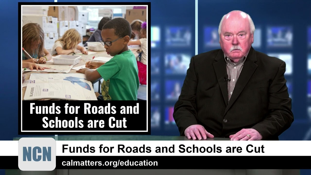 Funds for Roads and Schools are Cut
