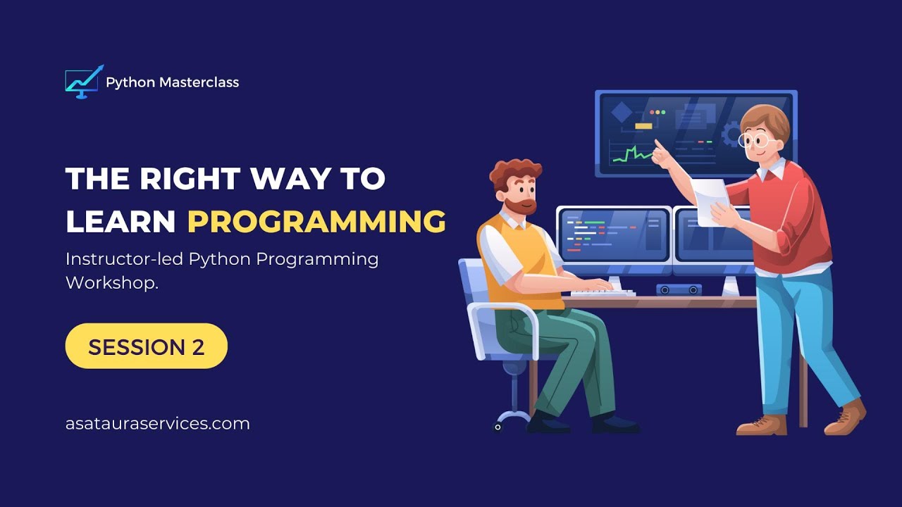 Python Programming March 2024 Masterclass (Session 2)