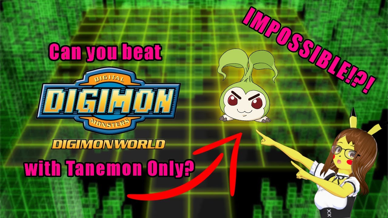 Can you beat Digimon World 1 with only Tanemon?