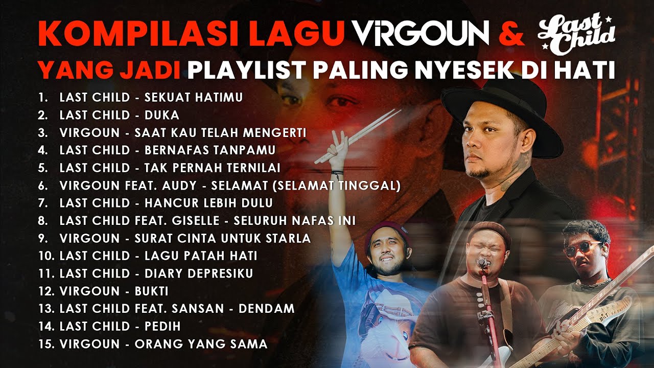 Lagu Galau Virgoun & Last Child yang Bikin Overthinking