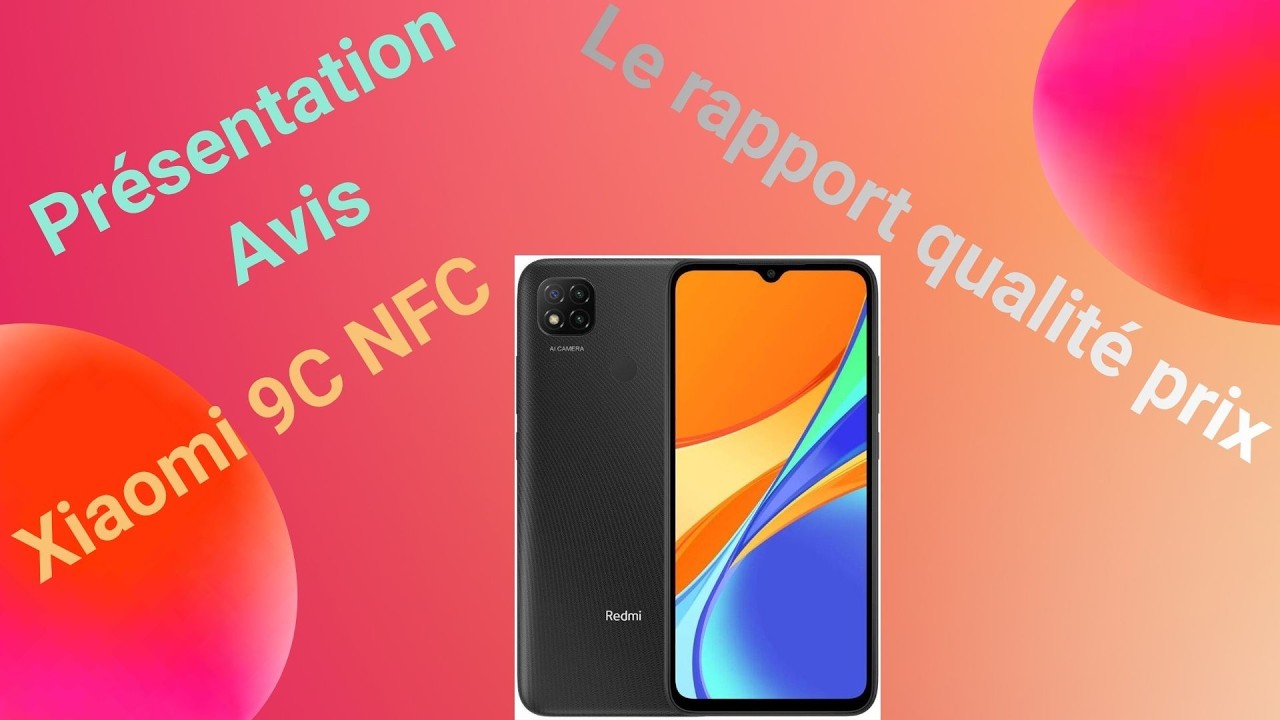 Xiaomi Redmi 9c : test et avis Le rapport qualité prix