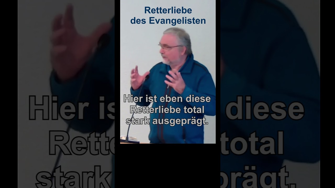 Retterliebe des Evangelisten - niemand soll verloren gehen #glaube #gebet #shortvideos #retterherz