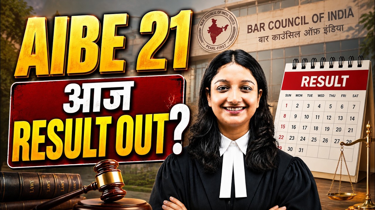🔴 LIVE: AIBE 21 Result 2026 | Official Result Date, Cut Off & Scorecard Update