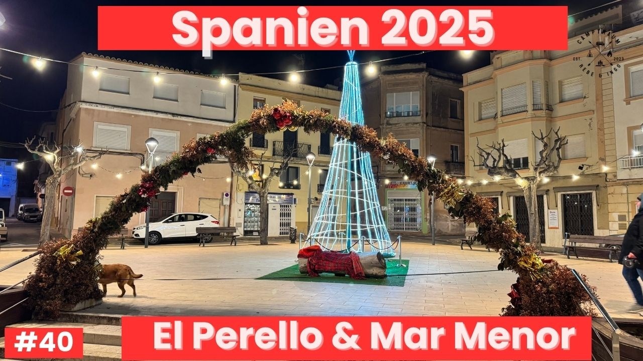 Weihnachten in Spanien 🇪🇸 El Perello & Camping am Mar Menor, #SpanienUrlaub #vlogs #blogs #vanlife