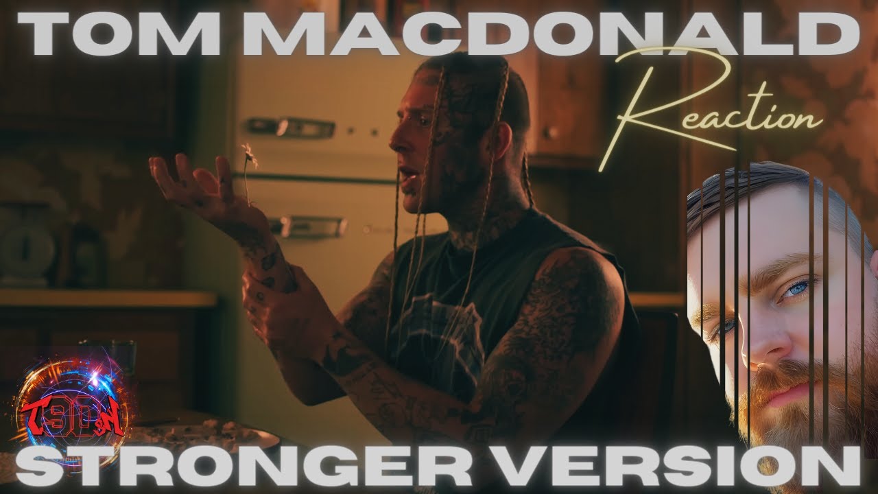 HOLY SHIX!! // TOM MACDONALD // STRONGER VERSION // REACTION