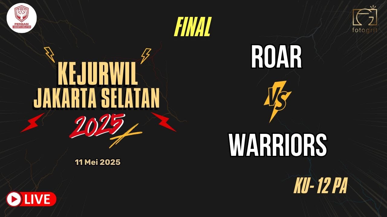 [KEJURWIL JAKSEL 2025] ROAR vs WARRIORS - KU 12 PUTRA (FINAL)