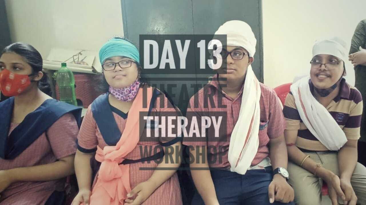 DAY 13 | CHUP CHAP CHARLIE | 5TH PRODUCTION |  DRAMA THERAPY CLASS |  KOLAHAL THEATRE WORKSHOP